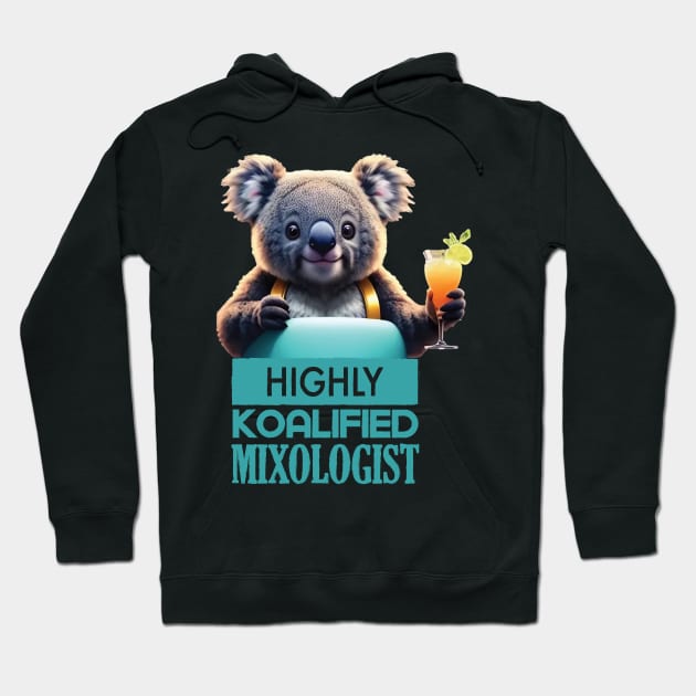 Just a Highly Koalified Mixologist Koala 6 Hoodie by Dmytro